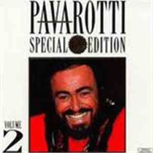 Luciano Pavarotti - Pavarotti Special 60th Birthday Edition, Volume 2