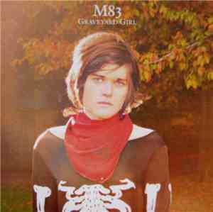 M83 - Graveyard Girl