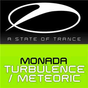 Monada - Turbulence / Meteoric