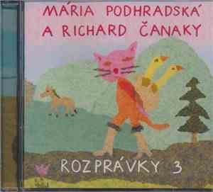 Mária Podhradská A Richard Čanaky - Rozprávky 3