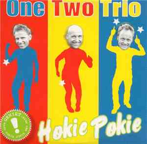 One Two Trio - Hokie Pokie