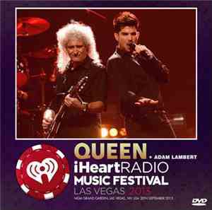 Queen + Adam Lambert - iHeartRadio Music Festival