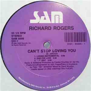 Richard Rogers - Can't Stop Loving You (Frankie Knuckles Remixes)