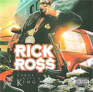 Rick Ro$$ - Carol City's King