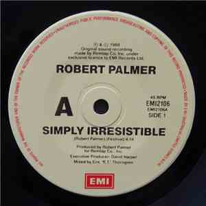 Robert Palmer - Simply Irresistible