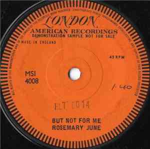 Rosemary June - But Not For Me