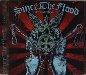 Since The Flood - No Compromise
