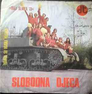 Slobodna Djeca - Djeca Su Vojska Najjaca / Momacki Problemi