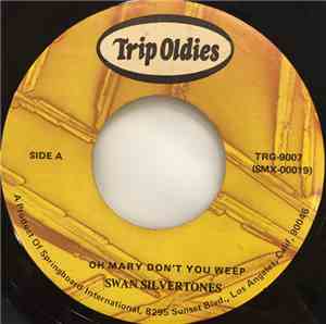 Swan Silvertones - Oh Mary Don't You Weep / My Soul Is A Witness