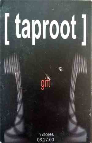 Taproot - Gift
