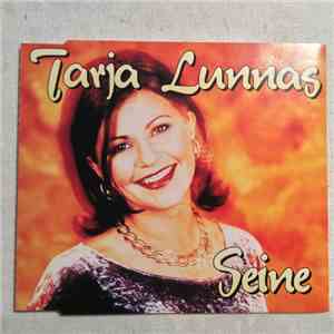 Tarja Lunnas - Seine