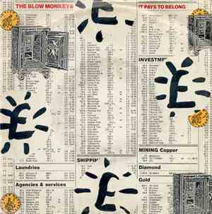 The Blow Monkeys - It Pays To Belong