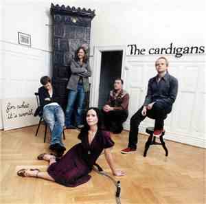 The Cardigans - For What It's Worth