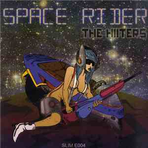 The Hiiters - Space Rider