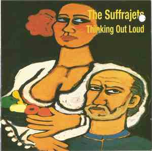The Suffrajets - Thinking Out Loud