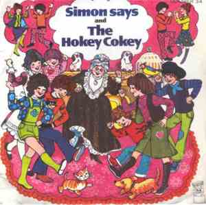 Unknown Artist - Simon Says And The Hokey Cokey