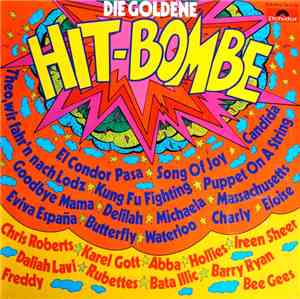 Various - Die Goldene Hit-Bombe