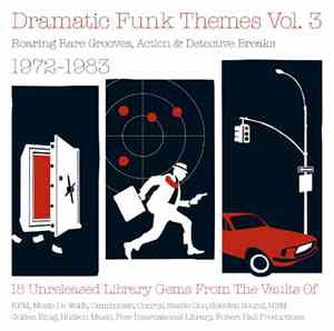 Various - Dramatic Funk Themes Vol. 3 - Roaring Rare Grooves Action & Detec ...