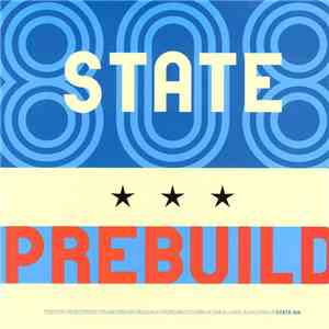 808 State - Prebuild