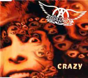 Aerosmith - Crazy
