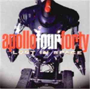 Apollo Four Forty - Lost In Space