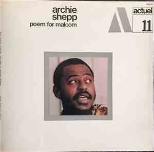 Archie Shepp - Poem For Malcolm