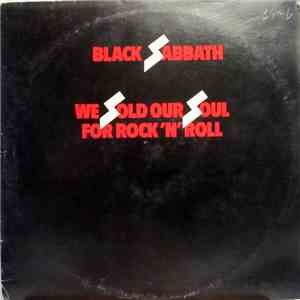 Black Sabbath - We Sold Our Soul For Rock 'N' Roll