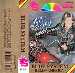 Blue System - Hello America