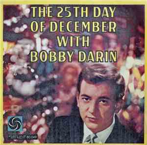 Bobby Darin - The 25th Day Of December
