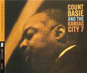 Count Basie And The Kansas City 7 - Count Basie And The Kansas City 7