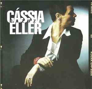Cássia Eller - Veneno AntiMonotonia (Cazuza)