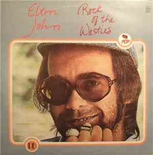 Elton John - Rock Of The Westies