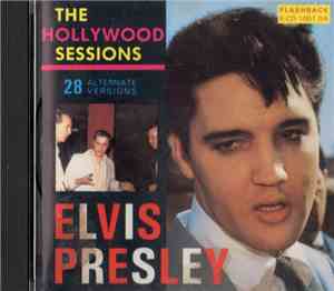 Elvis Presley - The Hollywood Sessions