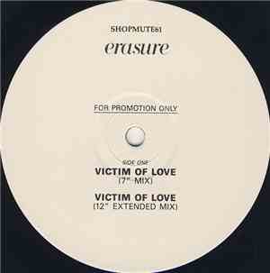 Erasure - Victim Of Love