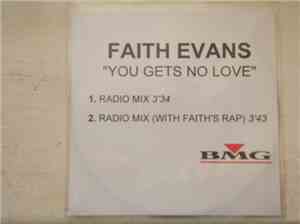 Faith Evans - You Gets No Love