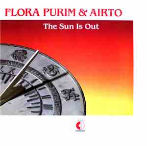 Flora Purim & Airto - The Sun Is Out