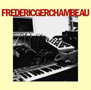 Frédéric Gerchambeau - 3 Suites