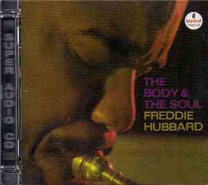Freddie Hubbard - The Body & The Soul