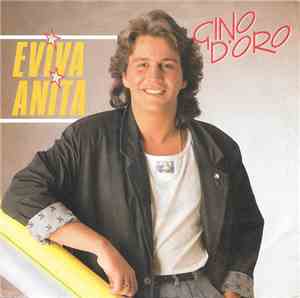 Gino D'Oro - Eviva Anita