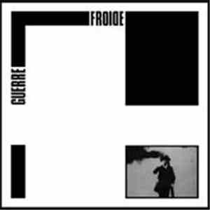 Guerre Froide - Guerre Froide