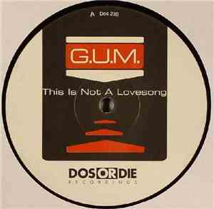 G.U.M. - This Is Not A Lovesong