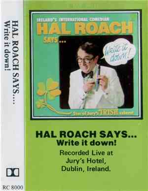 Hal Roach - Write It Down!