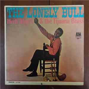 Herb Alpert & The Tijuana Brass - The Lonely Bull