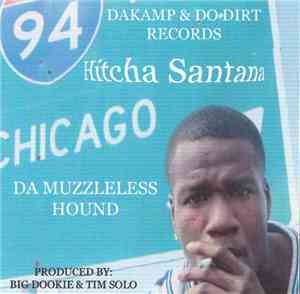 Hitcha - Da Muzzleless Hound