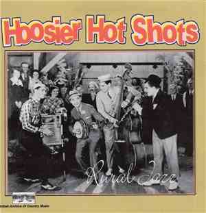 Hoosier Hot Shots - Rural Jazz