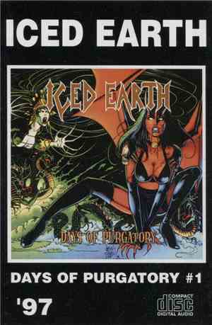 Iced Earth - Days Of Purgatory #1