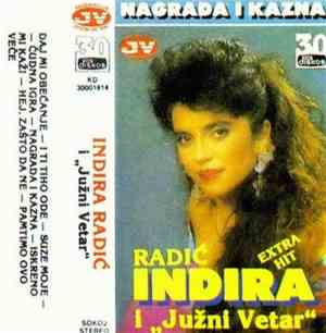 Indira Radić i Južni Vetar - Nagrada I Kazna