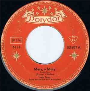 Jack Terry - Mary, O Mary