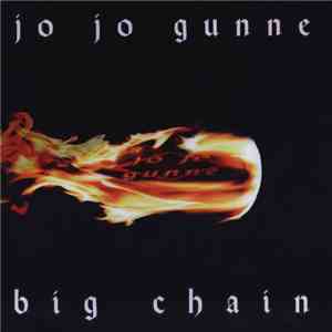 Jo Jo Gunne - Big Chain
