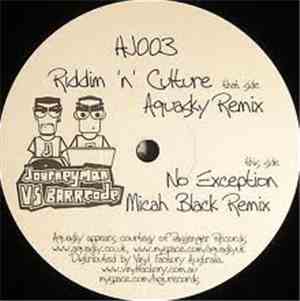 Journeyman vs Barrcode - Riddim 'N' Culture / No Exception (Remixes)